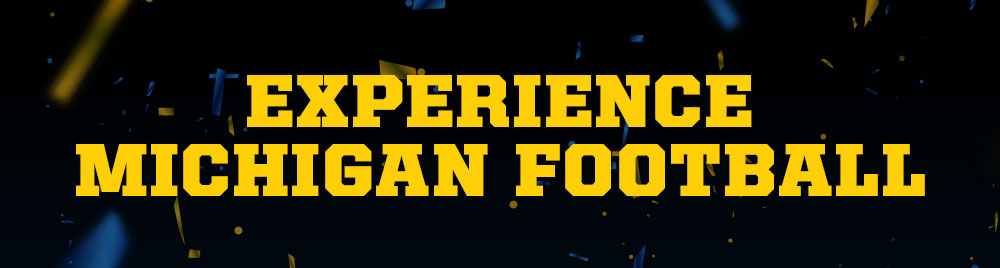 Experience Michigan Football