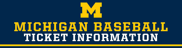 Michigan Baseball Ticket Information