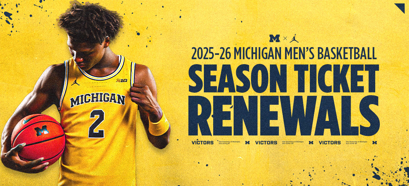 2025-26 Michigan Men's Basketball Season Ticket Renewals