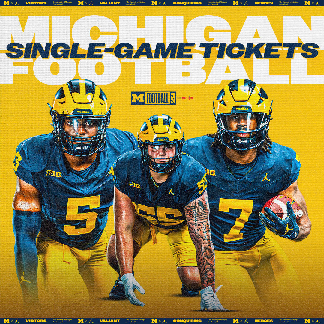 Save the Date. Michigan Football Single-Game Tickets