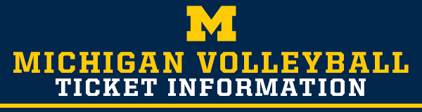Michigan Volleyball Ticket Information